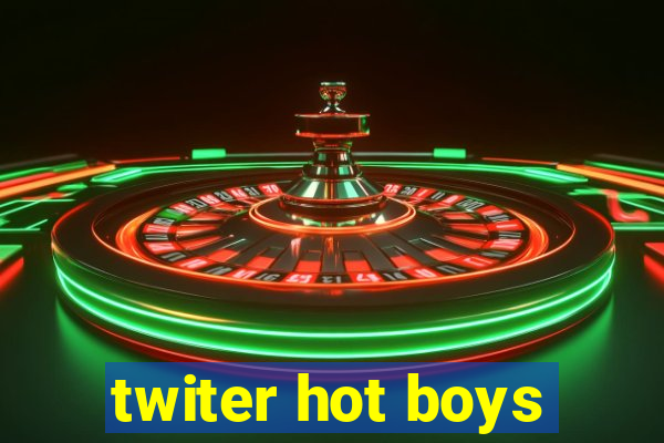 twiter hot boys